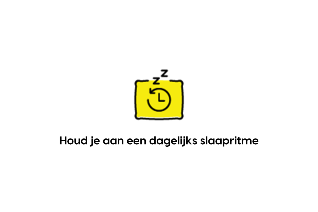 Houd je aan een dagelijks slaapritme