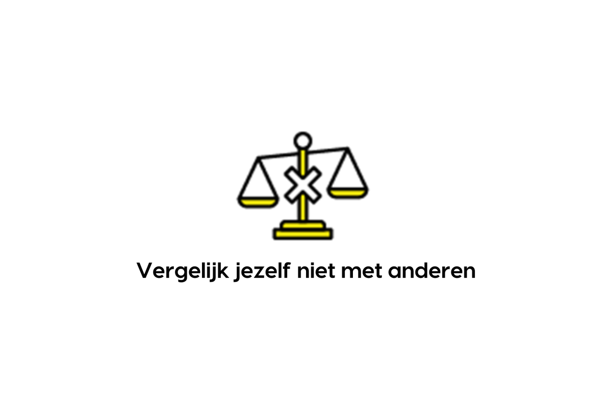 Vergelijk jezelf niet met anderen 