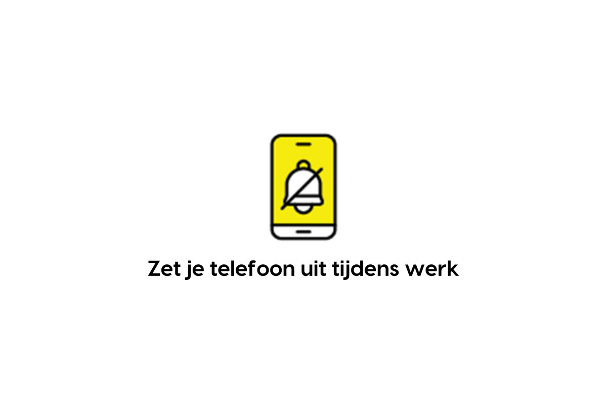 Zet je telefoon uit tijdens werk